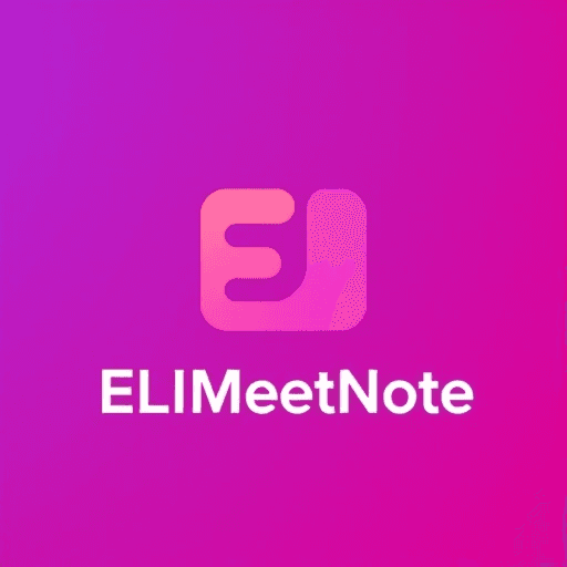 ELI - MeetNote